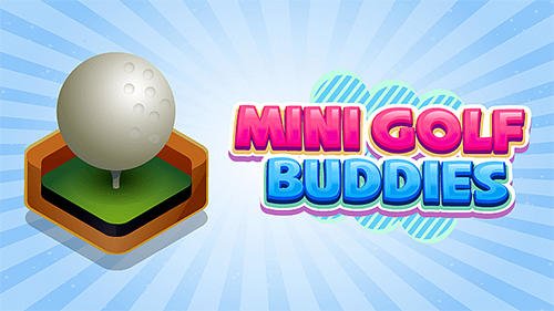 game pic for Mini golf buddies